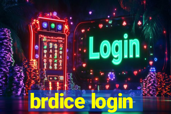 brdice login